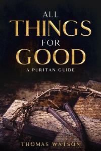Cover All Things for Good