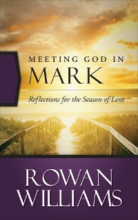 Cover Meeting God in Mark