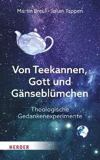 Cover Von Teekannen, Gott und Gänseblümchen