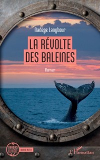 Cover La revolte des baleines