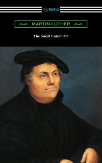 Cover The Small Catechism