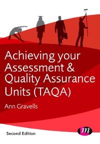 Cover Achieving your Assessment and Quality Assurance Units (TAQA)
