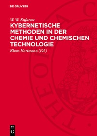 Cover Kybernetische Methoden in der Chemie und chemischen Technologie