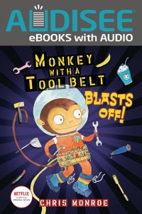 Cover Monkey with a Tool Belt Blasts Off!
