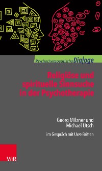 Cover Religiöse und spirituelle Sinnsuche in der Psychotherapie