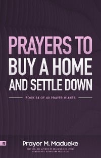 Cover Prayers to Buy a Home and Settle Down