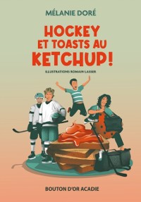 Cover Hockey et toasts au ketchup !