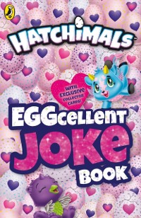 Cover HATCHIMALS: EGGcellent Joke Book