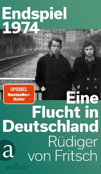 Cover Endspiel 1974 – Eine Flucht in Deutschland