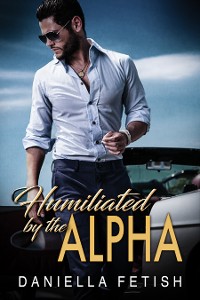 Cover Humiliated By The Alpha