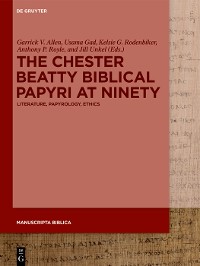 Cover The Chester Beatty Biblical Papyri at Ninety