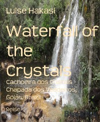 Cover Waterfall of the Crystals