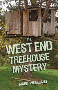 Cover West End Treehouse Mystery