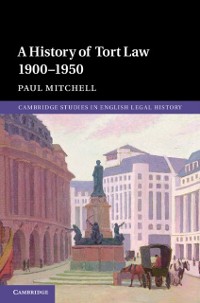 Cover History of Tort Law 1900-1950