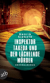 Cover Inspektor Takeda und der lächelnde Mörder