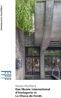 Cover Das Musée international d’horlogerie in La Chaux-de-Fonds
