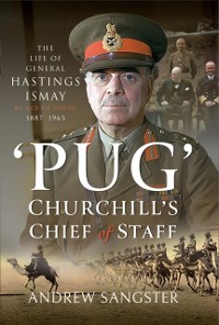 Cover Pug - Churchill's Chief of Staff