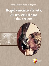 Cover Regolamento di vita di un cristiano e due sermoni