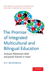Cover Promise of Integrated Multicultural and Bilingual Education