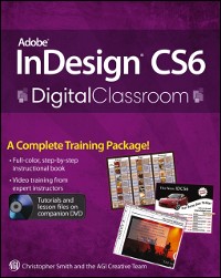 Cover Adobe InDesign CS6 Digital Classroom