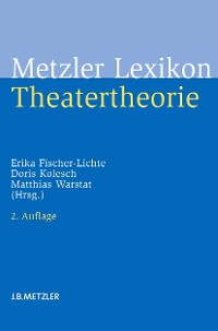 Cover Metzler Lexikon Theatertheorie
