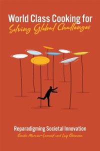 Cover World Class Cooking for Solving Global Challenges