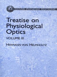 Cover Treatise on Physiological Optics, Volume III