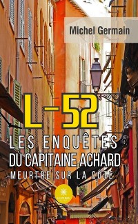 Cover L-52 - Les enquêtes du capitaine Achard