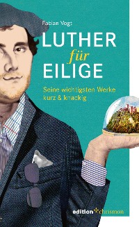 Cover Luther für Eilige