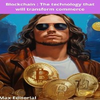 Cover Blockchain : The technology that will transform commerce