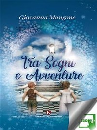 Cover Tra sogni e avventure