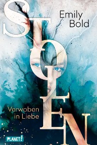 Cover Stolen 1: Verwoben in Liebe