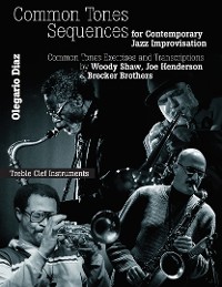 Cover Common Sense Tone Sequences for Contemporary Jazz Improvisation