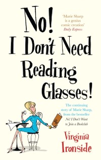 Cover No! I Don't Need Reading Glasses