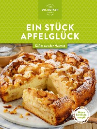 Cover Meine Lieblingsrezepte: Ein Stück Apfelglück