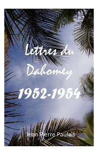 Cover Lettres du Dahomey