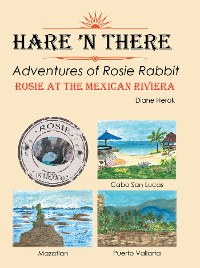 Cover Hare ’N’ Their Adventures of Rosie Rabbit
