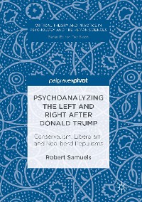 Cover Psychoanalyzing the Left and Right after Donald Trump