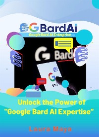 Cover Google Bard AI Expertise