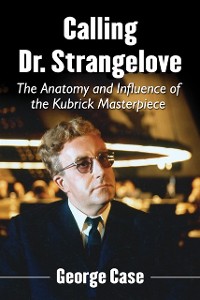 Cover Calling Dr. Strangelove