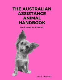 Cover The Australian Assistance Animal Handbook: Part II
