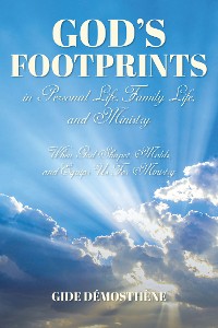 Cover God's Footprints in Personal Life, Family Life, and Ministry