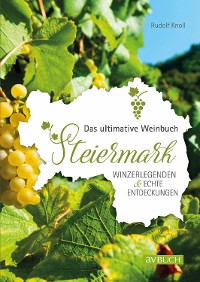 Cover Das ultimative Weinbuch Steiermark