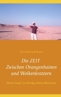 Cover Die ZEIT Zwischen Orangenhainen und Wolkenkratzern