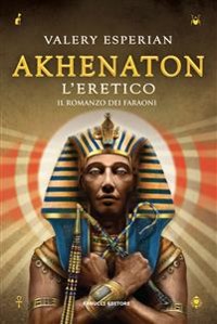 Cover Akhenaton. L'eretico
