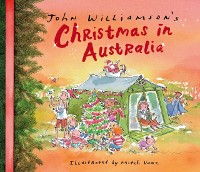 Cover John Williamson's Christmas in Australia
