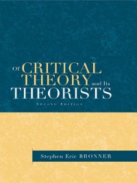 Cover Of Critical Theory and Its Theorists