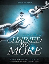 Cover Chained No More (Leader Guide)