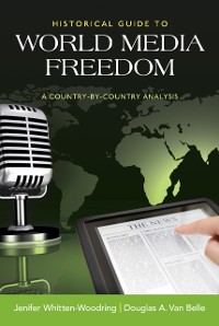 Cover Historical Guide to World Media Freedom