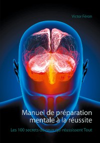 Cover Manuel de préparation mentale à la réussite
